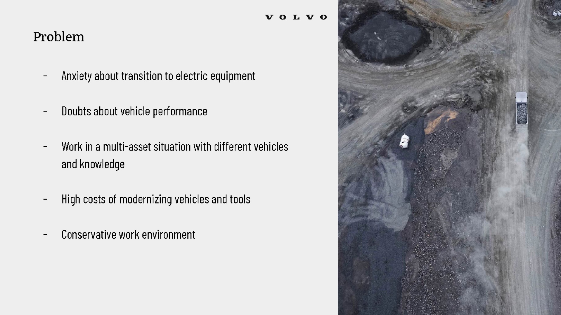 Problem framing: anxiety about transition to electric equipment